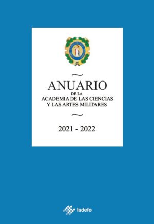 Anuario de la Academia de las Ciencias y las Artes Militares 2021-2022