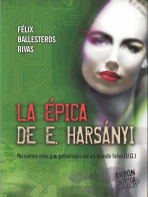 La épica de E. Harsanyi