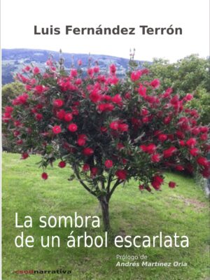 La sombra de un árbol escarlata