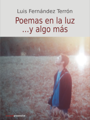 Poemas en la luz... y algo más