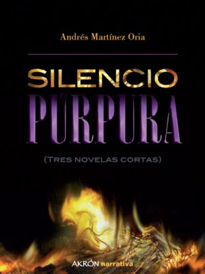 Silencio púrpura, de Andrés Martínez Oria