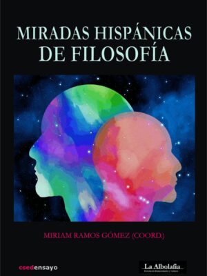 Miradas hispánicas de Filosofía