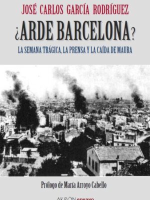 Arde Barcelona