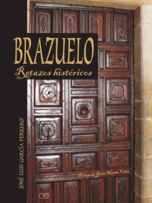 Brazuelo, retazos históricos