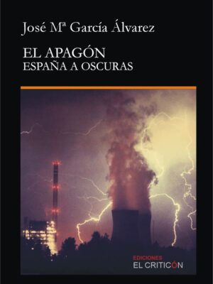 El apagón. España a oscuras