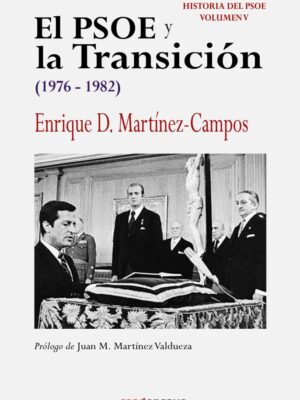 El PSOE y la Transición