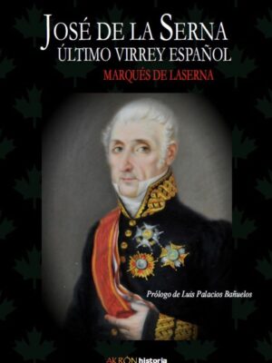 José de la Serna, último virrey español