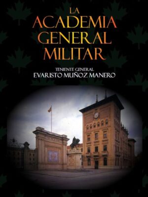 La Academia General Militar