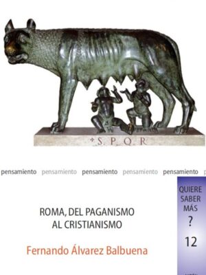 Roma, del paganismo al cristianismo