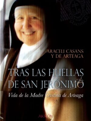 Tras las huellas de San Jerónimo