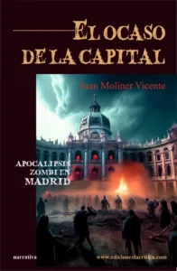El ocaso de la capital