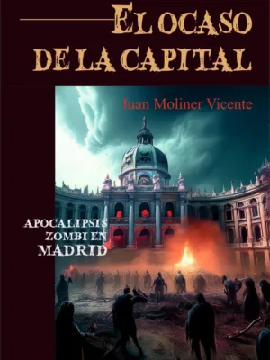 El ocaso de la capital