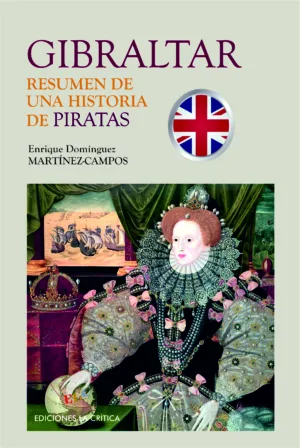 Gibraltar. Resumen de una historia de piratas