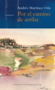 Por el camino de arriba