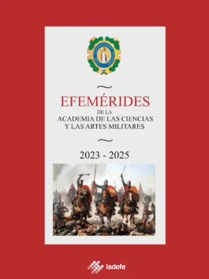 Efemérides de la Academia de las Ciencias y las Artes Militares 2023-2025